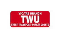 A red rectangular logo with white text reads "VIC/TAS Branch TWU Every Transport Worker Counts.